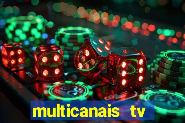 multicanais tv online ao vivo